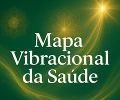 Radiestesia Clínica e Mapa Vibracional da Saúde